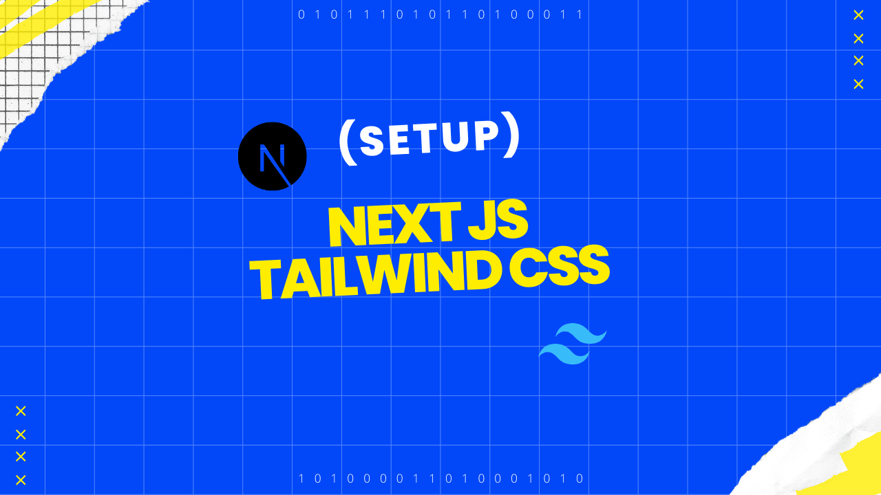 Setup Web Modern dengan Next.js dan Tailwind CSS